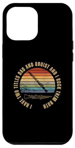 Oboist And Dad Proud Lustiger Männer-Oboist Hülle für iPhone 12 Pro Max Oboist And Dad Proud Lustiger Männer-Oboist Hülle für iPhone 12 Pro Max von Funny Gifts for Oboe Players And Oboists