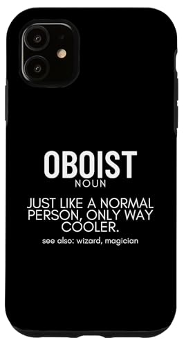 Oboist Definition Oboe Stolzer lustiger Oboenspieler Hülle für iPhone 11 Oboist Definition Oboe Stolzer lustiger Oboenspieler Hülle für iPhone 11 von Funny Gifts for Oboe Players And Oboists
