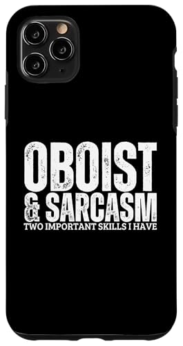 Oboist und Sarkasmus Lustiger Oboist Hülle für iPhone 11 Pro Max Oboist und Sarkasmus Lustiger Oboist Hülle für iPhone 11 Pro Max von Funny Gifts for Oboe Players And Oboists
