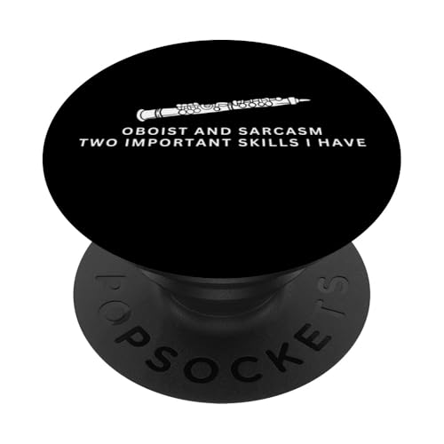 Oboist und Sarkasmus Lustiger Oboist PopSockets Klebender PopGrip Oboist und Sarkasmus Lustiger Oboist PopSockets Klebender PopGrip von Funny Gifts for Oboe Players And Oboists