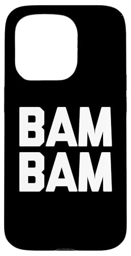 Bam Bam – lustiger Spruch sarkastische Neuheit Humor niedlich cool Hülle für iPhone 15 Pro Bam Bam – lustiger Spruch sarkastische Neuheit Humor niedlich cool Hülle für iPhone 15 Pro von Funny Gifts & Funny Designs