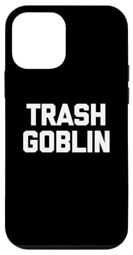 Trash Goblin – lustiger Spruch sarkastische Neuheit Humor cool Hülle für iPhone 12 mini von Funny Gifts & Funny Designs
