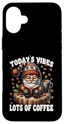 Funny Coffee Sayings For Women Men Who Loves Reading Books Hülle für iPhone 16 Plus von Funny Gnome Coffee Accessories & Book Lover Gifts