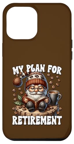 Retired Teacher Gnome Coffee And Books For Funny Retirement Hülle für iPhone 12 Pro Max von Funny Gnome Coffee Accessories & Book Lover Gifts