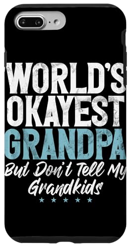 Der beste Opa der Welt, aber sag es nicht meinen Enkelkindern, Papa Hülle für iPhone 7 Plus/8 Plus Der beste Opa der Welt, aber sag es nicht meinen Enkelkindern, Papa Hülle für iPhone 7 Plus/8 Plus von Funny Grandpa Vintage Father's Day Gifts Granddad