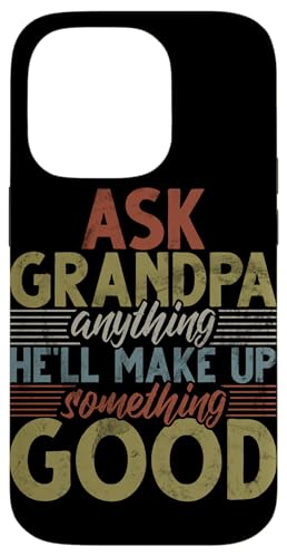 Frag Opa alles, er wird sich etwas Gutes einfallen lassen, Retro Hülle für iPhone 14 Pro von Funny Grandpa Vintage Father's Day Gifts Granddad
