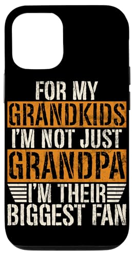 Für meine Enkelkinder bin ich nicht nur Opa, ich bin ihr größter Fan Hülle für iPhone 12/12 Pro von Funny Grandpa Vintage Father's Day Gifts Granddad