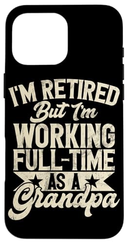 Ich bin im Ruhestand, aber ich arbeite Vollzeit als Opa Pops Hülle für iPhone 16 Pro Max Ich bin im Ruhestand, aber ich arbeite Vollzeit als Opa Pops Hülle für iPhone 16 Pro Max von Funny Grandpa Vintage Father's Day Gifts Granddad