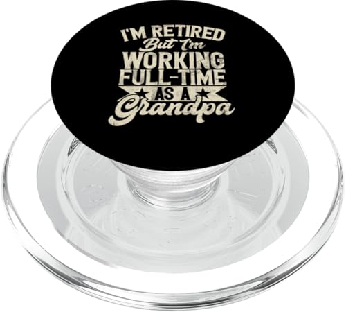 Ich bin im Ruhestand, aber ich arbeite Vollzeit als Opa Pops PopSockets PopGrip für MagSafe Ich bin im Ruhestand, aber ich arbeite Vollzeit als Opa Pops PopSockets PopGrip für MagSafe von Funny Grandpa Vintage Father's Day Gifts Granddad
