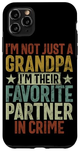 Ich bin nicht nur ein Opa, ich bin ihr Lieblingspartner in Sachen Kriminalität Hülle für iPhone 11 Pro Max Ich bin nicht nur ein Opa, ich bin ihr Lieblingspartner in Sachen Kriminalität Hülle für iPhone 11 Pro Max von Funny Grandpa Vintage Father's Day Gifts Granddad