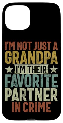 Ich bin nicht nur ein Opa, ich bin ihr Lieblingspartner in Sachen Kriminalität Hülle für iPhone 15 Plus Ich bin nicht nur ein Opa, ich bin ihr Lieblingspartner in Sachen Kriminalität Hülle für iPhone 15 Plus von Funny Grandpa Vintage Father's Day Gifts Granddad