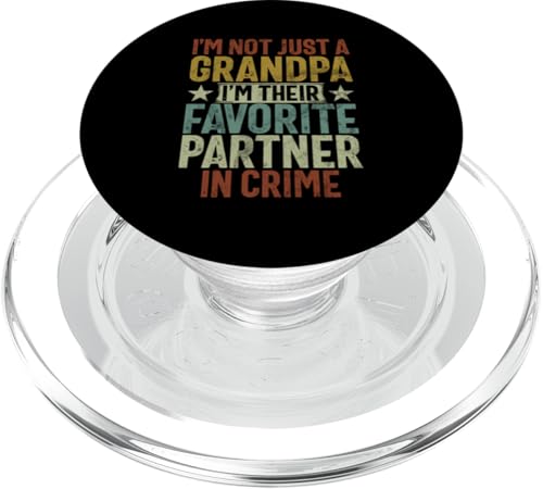 Ich bin nicht nur ein Opa, ich bin ihr Lieblingspartner in Sachen Kriminalität PopSockets PopGrip für MagSafe Ich bin nicht nur ein Opa, ich bin ihr Lieblingspartner in Sachen Kriminalität PopSockets PopGrip für MagSafe von Funny Grandpa Vintage Father's Day Gifts Granddad