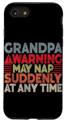 Opa Warning kann jederzeit plötzlich ein Nickerchen machen, Großeltern Hülle für iPhone SE (2020) / 7 / 8 von Funny Grandpa Vintage Father's Day Gifts Granddad