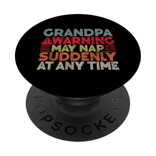 Opa Warning kann jederzeit plötzlich ein Nickerchen machen, Großeltern PopSockets Klebender PopGrip Opa Warning kann jederzeit plötzlich ein Nickerchen machen, Großeltern PopSockets Klebender PopGrip von Funny Grandpa Vintage Father's Day Gifts Granddad