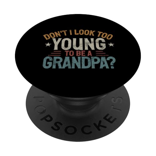 Sehe ich nicht zu jung aus, um Opa zu sein, Opa? Opa PopSockets Klebender PopGrip Sehe ich nicht zu jung aus, um Opa zu sein, Opa? Opa PopSockets Klebender PopGrip von Funny Grandpa Vintage Father's Day Gifts Granddad