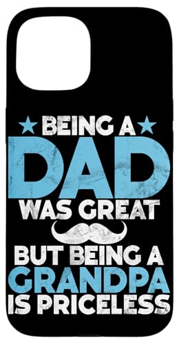 Vater zu sein war toll, aber Opa zu sein ist unbezahlbar, Papa. Hülle für iPhone 15 von Funny Grandpa Vintage Father's Day Gifts Granddad