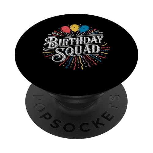 Birthday Squad Lustige Luftballons für Geburtstagspartys PopSockets Klebender PopGrip Birthday Squad Lustige Luftballons für Geburtstagspartys PopSockets Klebender PopGrip von Funny Graphic Tees For Women Men Kids