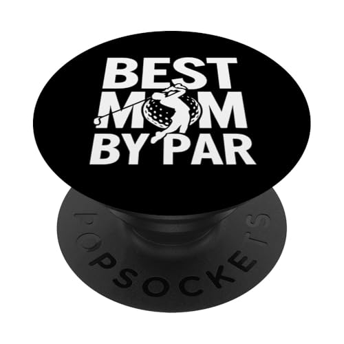 Golf Mom By Par Golfing Mama Golfer Geschenk PopSockets Klebender PopGrip Golf Mom By Par Golfing Mama Golfer Geschenk PopSockets Klebender PopGrip von Funny Graphic Tees For Women Men Kids