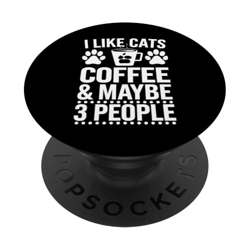 Katze Kaffeeliebhaber Katzen Kaffee Vielleicht 3 Personen Süß PopSockets Klebender PopGrip Katze Kaffeeliebhaber Katzen Kaffee Vielleicht 3 Personen Süß PopSockets Klebender PopGrip von Funny Graphic Tees For Women Men Kids