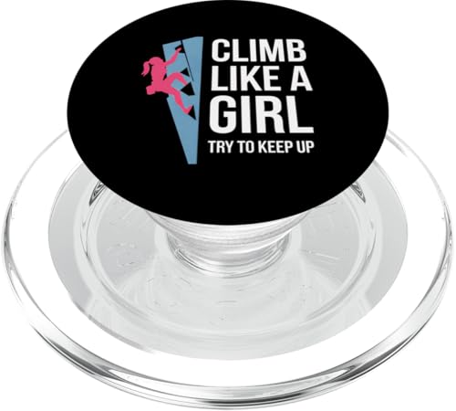Klettern Mädchen Klettern Mädchen Try Keep PopSockets PopGrip für MagSafe Klettern Mädchen Klettern Mädchen Try Keep PopSockets PopGrip für MagSafe von Funny Graphic Tees For Women Men Kids