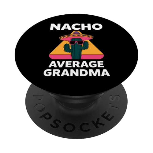 Oma Nacho Durchschnittlicher Kaktus Mexikanische Fiesta Cinco De Mayo PopSockets Klebender PopGrip von Funny Graphic Tees For Women Men Kids