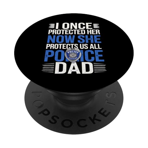 Polizeivater hat sie einst beschützt, jetzt beschützt sie uns PopSockets Klebender PopGrip Polizeivater hat sie einst beschützt, jetzt beschützt sie uns PopSockets Klebender PopGrip von Funny Graphic Tees For Women Men Kids