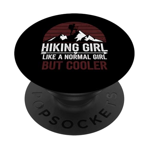 Wandermädchen Normales Mädchen aber cooler Bergsteigen PopSockets Klebender PopGrip Wandermädchen Normales Mädchen aber cooler Bergsteigen PopSockets Klebender PopGrip von Funny Graphic Tees For Women Men Kids