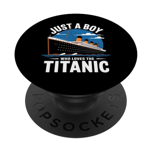Titanic-Schiff Nur ein Junge, der das Titanic-Kreuzfahrtschiff liebt PopSockets Klebender PopGrip von Funny Graphic Tees For Women and Men