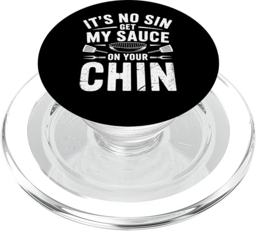 Barbecue BBQ Grillen It's Sin My Sauce Chin PopSockets PopGrip für MagSafe Barbecue BBQ Grillen It's Sin My Sauce Chin PopSockets PopGrip für MagSafe von Funny Graphic Tees Women Men Kids