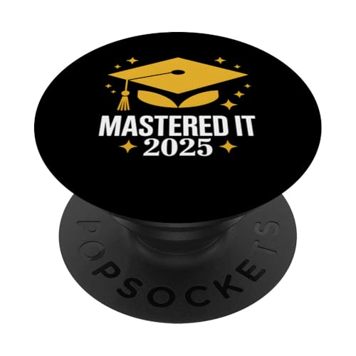 Graduation 2025 Mastered It Lustiges Geschenk für Absolventen PopSockets Klebender PopGrip Graduation 2025 Mastered It Lustiges Geschenk für Absolventen PopSockets Klebender PopGrip von Funny Graphic Tees Women Men Kids