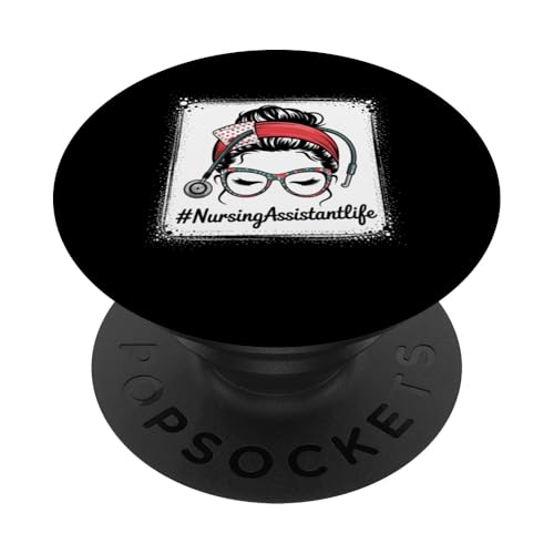Nursing Assistant Life CNA Nurse Week Wertschätzung Geschenk PopSockets Klebender PopGrip Nursing Assistant Life CNA Nurse Week Wertschätzung Geschenk PopSockets Klebender PopGrip von Funny Graphic Tees Women Men Kids