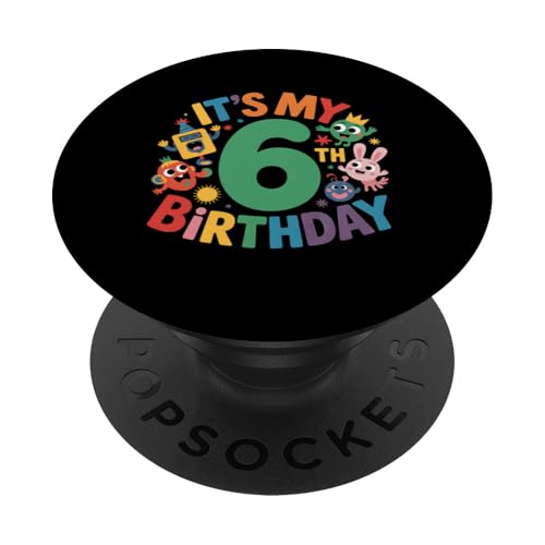 Party-Dekoration zum 6. Geburtstag, Aufschrift "It's My 6th Birthday" PopSockets Klebender PopGrip Party-Dekoration zum 6. Geburtstag, Aufschrift "It's My 6th Birthday" PopSockets Klebender PopGrip von Funny Graphic Tees Women Men Kids