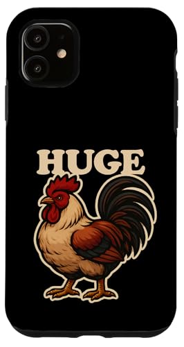 Huge Cock Crass Adult Humor Huhn Tier Sarkasmus Hülle für iPhone 11 von Funny Huge Cock Rooster