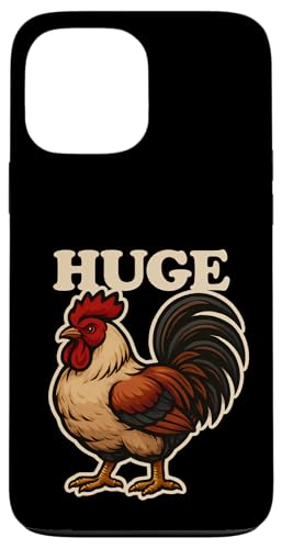 Huge Cock Crass Adult Humor Huhn Tier Sarkasmus Hülle für iPhone 13 Pro Max von Funny Huge Cock Rooster