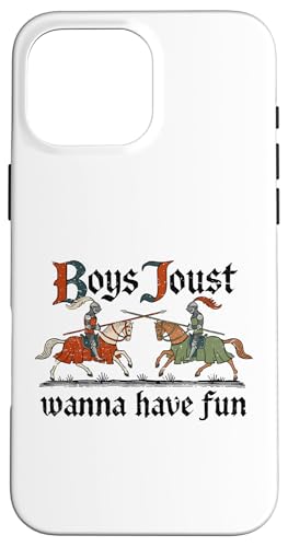 Boys Joust Wanna Have Fun. Mittelalterlicher Kampf. Hülle für iPhone 16 Pro Max Boys Joust Wanna Have Fun. Mittelalterlicher Kampf. Hülle für iPhone 16 Pro Max von Funny Jokes And Cute Pun Designs