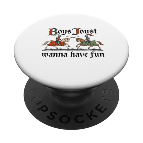 Boys Joust Wanna Have Fun. Mittelalterlicher Kampf. PopSockets Klebender PopGrip Boys Joust Wanna Have Fun. Mittelalterlicher Kampf. PopSockets Klebender PopGrip von Funny Jokes And Cute Pun Designs