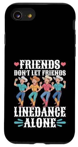 Line Dance Country Western Line Dance Friends Hülle für iPhone SE (2020) / 7 / 8 von Funny Line Dancing Gifts