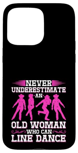 Line Dance Country Western Line Dance für alte Frauen Hülle für iPhone 15 Pro Max Line Dance Country Western Line Dance für alte Frauen Hülle für iPhone 15 Pro Max von Funny Line Dancing Gifts