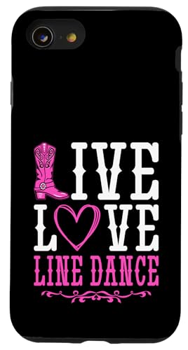 Line Dance Country Western Live Liebe Line Dance Hülle für iPhone SE (2020) / 7 / 8 von Funny Line Dancing Gifts