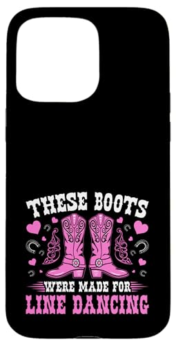 Line Dance Country Westernstiefel für Line Dancing Hülle für iPhone 15 Pro Max Line Dance Country Westernstiefel für Line Dancing Hülle für iPhone 15 Pro Max von Funny Line Dancing Gifts