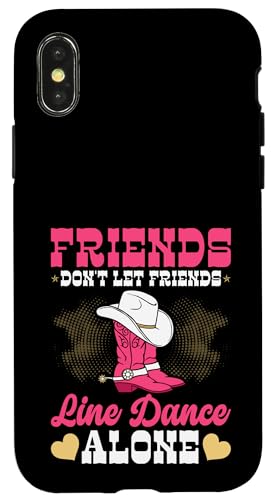 Line Dancing Friends Country Western Line Dance Hülle für iPhone X/XS Line Dancing Friends Country Western Line Dance Hülle für iPhone X/XS von Funny Line Dancing Gifts