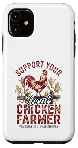 Unterstützen Sie Ihren lokalen Eierbauer – Hinterhof-Hen-Leben – Huhn Hülle für iPhone 11 Unterstützen Sie Ihren lokalen Eierbauer – Hinterhof-Hen-Leben – Huhn Hülle für iPhone 11 von Funny Local Chicken Farmer Retro Funny Chicken