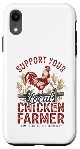 Unterstützen Sie Ihren lokalen Eierbauer – Hinterhof-Hen-Leben – Huhn Hülle für iPhone XR Unterstützen Sie Ihren lokalen Eierbauer – Hinterhof-Hen-Leben – Huhn Hülle für iPhone XR von Funny Local Chicken Farmer Retro Funny Chicken