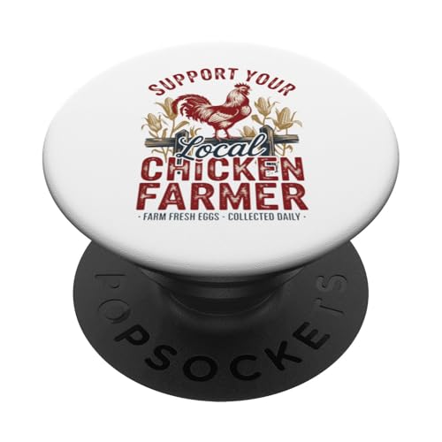 Unterstützen Sie Ihren lokalen Eierbauer – Hinterhof-Hen-Leben – Huhn PopSockets Klebender PopGrip Unterstützen Sie Ihren lokalen Eierbauer – Hinterhof-Hen-Leben – Huhn PopSockets Klebender PopGrip von Funny Local Chicken Farmer Retro Funny Chicken