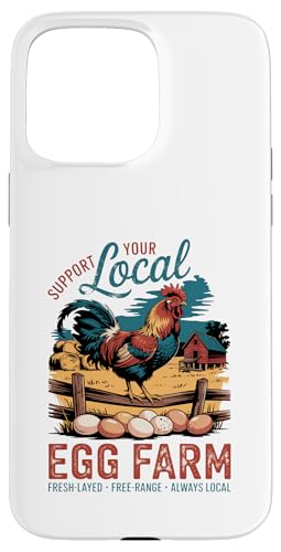 Local Eggs Matter – Unterstützen Sie kleine Hühnerbauern Hülle für iPhone 15 Pro Max Local Eggs Matter – Unterstützen Sie kleine Hühnerbauern Hülle für iPhone 15 Pro Max von Funny Local Egg Farmer Retro Funny Chicken