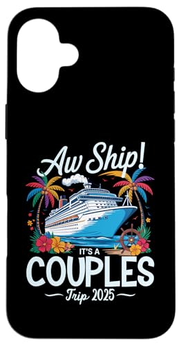 Aw Ship, es ist eine Paarreise 2025 Kreuzfahrt für Paare Hülle für iPhone 16 Plus Aw Ship, es ist eine Paarreise 2025 Kreuzfahrt für Paare Hülle für iPhone 16 Plus von Funny Matching Family Vacation Shirts and Gifts