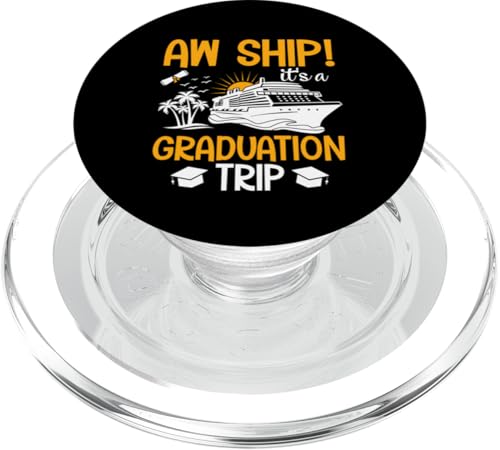 Aw Ship Es ist eine Abschlussreise Lustige passende Kreuzfahrt PopSockets PopGrip für MagSafe Aw Ship Es ist eine Abschlussreise Lustige passende Kreuzfahrt PopSockets PopGrip für MagSafe von Funny Matching Family Vacation Shirts and Gifts
