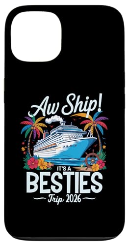 Aw Ship It's A Besties Trip 2026 Passendes Cruise Squad für Mädchen Hülle für iPhone 13 Aw Ship It's A Besties Trip 2026 Passendes Cruise Squad für Mädchen Hülle für iPhone 13 von Funny Matching Family Vacation Shirts and Gifts