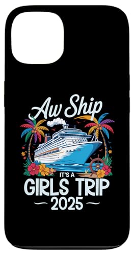 Aw Ship It's A Girls Trip 2025 Passender Kreuzfahrt-Urlaub Hülle für iPhone 13 Aw Ship It's A Girls Trip 2025 Passender Kreuzfahrt-Urlaub Hülle für iPhone 13 von Funny Matching Family Vacation Shirts and Gifts
