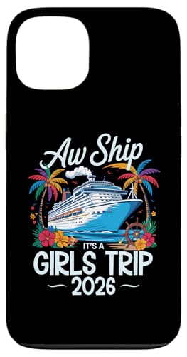 Aw Ship It's A Girls Trip 2026 Passender Kreuzfahrturlaub Hülle für iPhone 13 Aw Ship It's A Girls Trip 2026 Passender Kreuzfahrturlaub Hülle für iPhone 13 von Funny Matching Family Vacation Shirts and Gifts